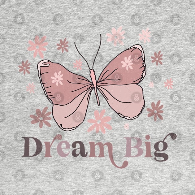 Dream Big by Mastilo Designs